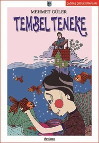 Tembel Teneke Mehmet Güler Özyürek Yayınevi