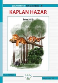 Kaplan Hazar Emine Ballı Küçük Ev Yayınları