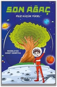Son Ağaç Filiz Küçük Yücel Epsilon Yayınevi