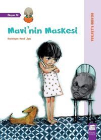 Mavi'nin Maskesi-Okuyan Fil Nilay Şanlı Final Kültür Sanat Yayınları