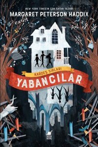 Kardeş Sırları: Yabancılar Margaret Peterson Haddix Dinozor Genç