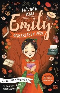 Mavinin Kızı Emily - Gerçekleşen Rüya L. M. Montgomery Carpediem Kitap