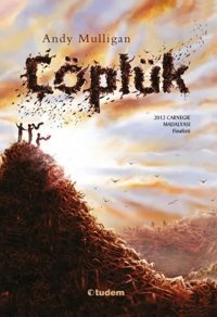Çöplük Andy Mulligan Tudem Yayınları