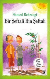 Bir Şeftali Bin Şeftali Samed Behrengi Parodi Yayınları