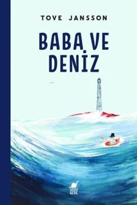 Baba ve Deniz Tove Jansson Dinozor Genç