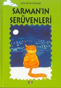 Tomurcuk 17-Sarman'ın Serüvenleri Gülsüm Cengiz Say Çocuk