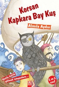 Korsan Kapkara Bay Kuş Almila Aydın Altın Kitaplar