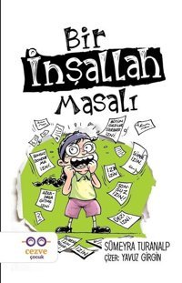 Bir İnşallah Masalı Sümeyra Turanalp Cezve Çocuk