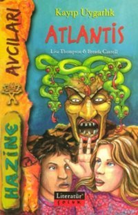 Kayıp Uygarlık Atlantis Thompson&Brenda Cantell Literatür Çocuk