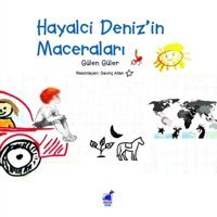 Hayalci Deniz'in Maceraları Gülen Güler Dinozor Çocuk