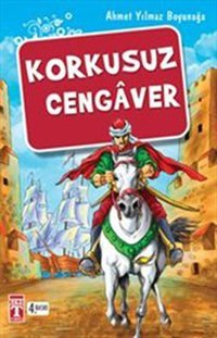 Korkusuz Cengaver Ahmet Yılmaz Boyunağa Genç Timaş