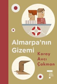 Almarpanın Gizemi - Tudem Modern Klasikler Koray Avcı Çakman Tudem Yayınları