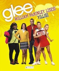 Glee - William McKinley Lisesi Yıllığı Kolektif Akılçelen Kitaplar