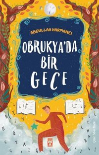 Obrukya'da Bir Gece Abdullah Harmancı Timaş İlk Genç
