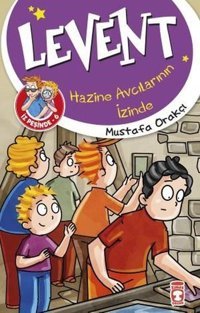 Levent İz Peşinde 6 - Hazine Avcılarının İzinde Mustafa Orakçı Aydın Yayınları