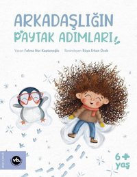 Arkadaşlığın Paytak Adımları! Fatma Nur Kaptanoğlu VakıfBank Kültür Yayınları
