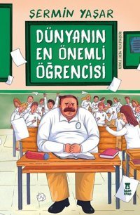 Dünyanın En Önemli Öğrencisi Şermin Yaşar Taze Kitap