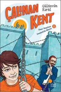 Çalınan Kent Gülsevin Kıral Günışığı Kitaplığı