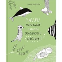 Yavru Hayvanlar Hakkında Olağanüstü Gerçekler Maja Safström Meav Yayıncılık
