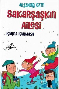 Sakarşaşkın Ailesi - Çiftlikte Curcuna Alessandro Gatti Çocuk Gezegeni