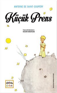 Küçük Prens Antoine de Saint-Exupery Nar Çocuk