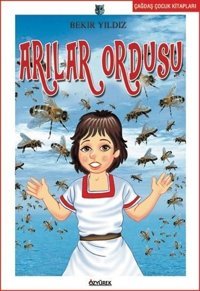 Arılar Ordusu Bekir Yıldız Özyürek Yayınevi