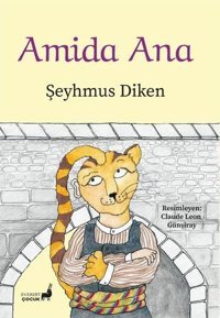 Amida Ana Şeyhmus Diken Everest Yayınları