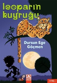 Leoparın Kuyruğu Dursun Ege Göçmen Altın Kitaplar