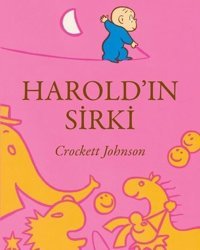 Harold'ın Sirki Crockett Johnson Can Çocuk Yayınları