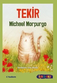 Tekir - Sen de Oku Michael Morpurgo Tudem Yayınları