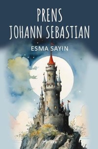 Prens Johann Sebastian Esma Sayın Armoni