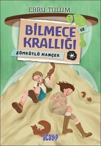 Zümrütlü Hançer - Bilmece Krallığı 2 Ebru Tulum Acayip