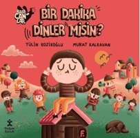 Bir Dakika Dinler misin? Kafacanlar Tülin Kozikoğlu Doğan Çocuk