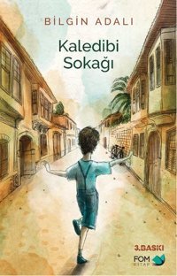 Kaledibi Sokağı Bilgin Adalı Fom Kitap