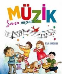 Müzik Sever misiniz? İclal Kardıçalı Nobel Çocuk