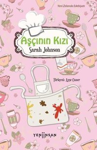 Aşçının Kızı Sarah Johnson Yeni İnsan Yayınevi