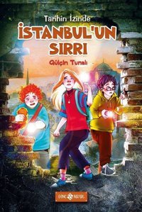 İstanbul'un Sırrı - Tarihin İzinde 1 Gülçin Tunalı Genç Hayat
