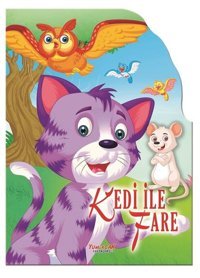 Kedi ile Fare - Şekilli Kitaplar Kolektif Yumurcak Yayınları