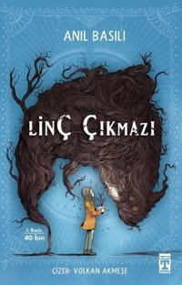 Linç Çıkmazı Anıl Basılı Timaş İlk Genç