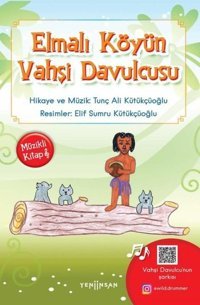 Elmalı Köyün Vahşi Davulcusu Tunç Ali Kütükçüoğlu Yeni İnsan Yayınevi