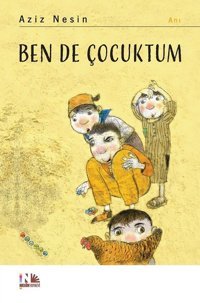 Ben de Çocuktum Aziz Nesin Nesin Yayınevi