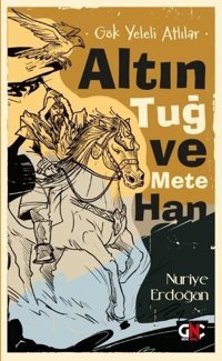 Altın Tuğ ve Mete Han - Gök Yeleli Atlılar Nuriye Erdoğan Genç Nesil