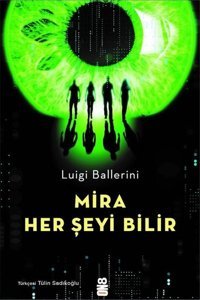 Mira Her Şeyi Bilir Luigi Ballerini On8 Kitap