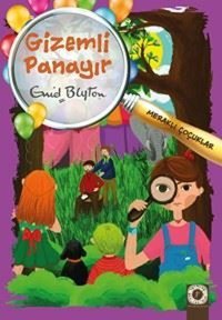 Gizemli Panayır: Meraklı Çocuklar Enid Blyton Artemis Çocuk