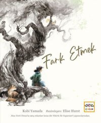Fark Etmek Kobi Yamada Nar Çocuk