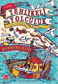 Tehlikeli Yolculuk Barbara Else Kırmızı Kedi