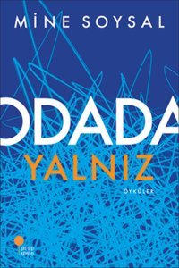 Odada Yalnız Mine Soysal Günışığı Kitaplığı