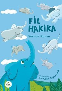 Fil Hakika Serhan Kansu Elma Yayınevi