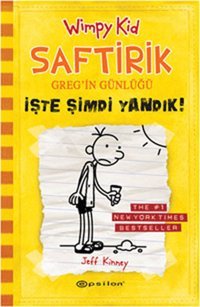 Saftirik Greg'in Günlüğü 4- İşte Şimdi Yandık Jeff Kinney Epsilon Yayınevi