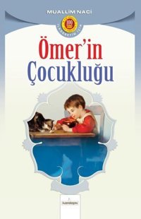 Ömer'in Çocukluğu Muallim Naci Kardelen Yayınları